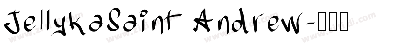 JellykaSaint Andrew字体转换